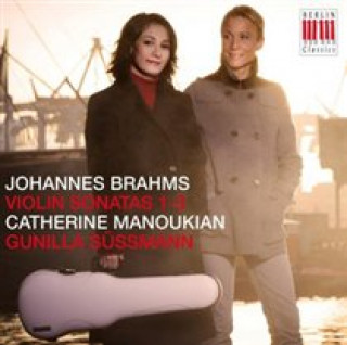 Audio Violin Sonatas 1-3 Catherine/Süssmann Manoukian
