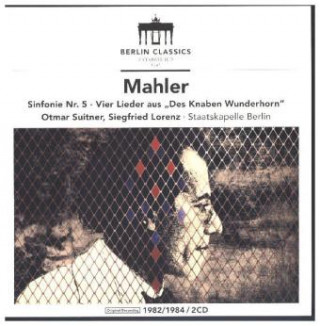Hanganyagok Sinfonie Nr.5, 2 Audio-CDs Staatskapelle Berlin/Suitner/Lorenz