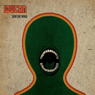 Audio  Sow The Wind Wucan