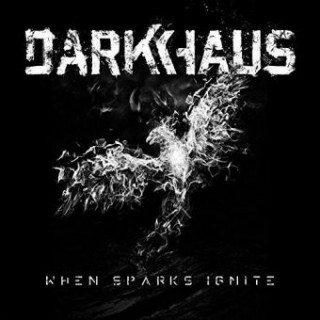 Hanganyagok When Sparks Ignite, 1 Audio-CD Darkhaus