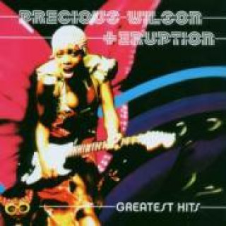 Audio Greatest Hits Precious & Eruption Wilson