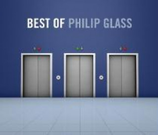 Audio Best Of Philip Glass Philip Glass