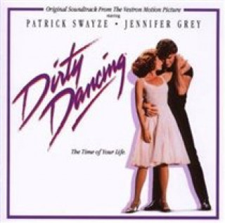 Audio Dirty Dancing Dirty Dancing (Motion Picture Soundtrack)