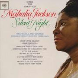 Аудио Silent Night: Songs For Christmas-Expanded Edition Mahalia Jackson