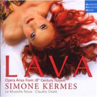 Audio Lava-Opera Arias from 18th Century Napoli Simone/Musiche Nove/Osele Kermes