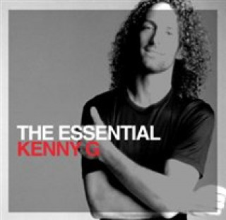 Audio The Essential Kenny G Kenny G