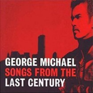 Audio Songs From The Last Century George Michael