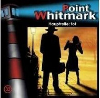 Audio 032/Hauptrolle: tot Point Whitmark