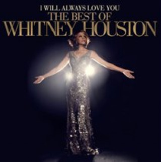 Audio I Will Always Love You: The Best Of Whitney Housto Whitney Houston