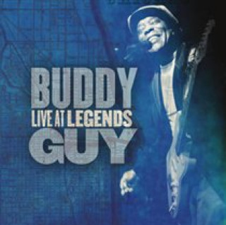 Audio Live At Legends Buddy Guy
