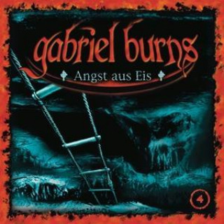 Hanganyagok 04/Angst aus Eis (Remastered Edition) Gabriel Burns