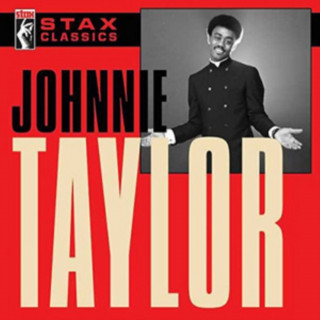 Audio Stax Classics Johnnie Taylor