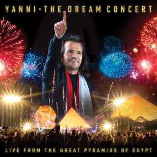 Audio The Dream Concert:Live f.t.Great Pyramids of Egypt Yanni