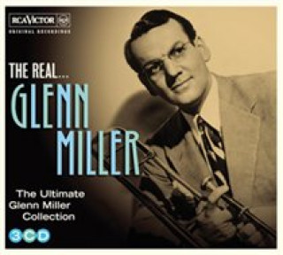 Audio The Real...Glenn Miller Glenn Miller