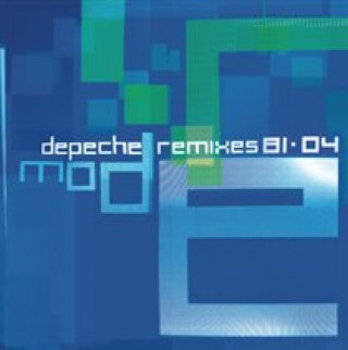 Audio Remixes 81>04 Depeche Mode