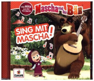 Audio Sing mit Mascha! Die Hits aus der TV-Serie, 1 Audio-CD 