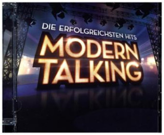 Audio Die erfolgreichsten Hits, 1 Audio-CD Modern Talking