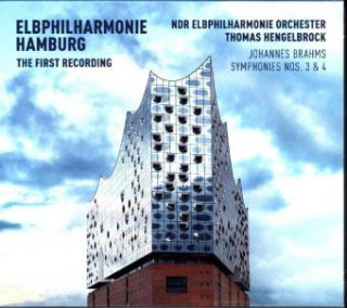 Audio Elbphilharmonie Hamburg First Recording - Brahms: Symphonies Nos. 3 & 4, 1 Audio-CD Johannes Brahms