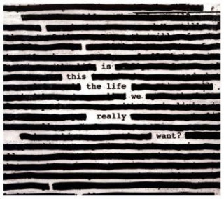 Аудио Is This The Life We Really Want?, 1 Audio-CD Roger Waters