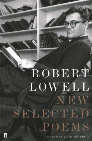 Книга New Selected Poems Robert Lowell