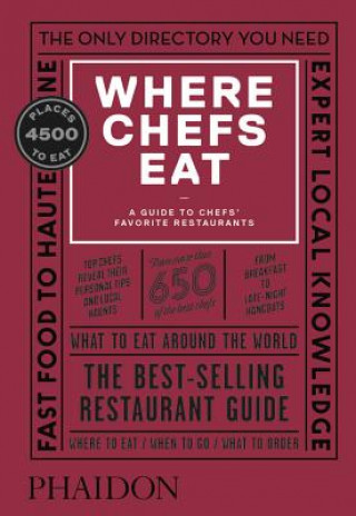 Knjiga Where Chefs Eat Joe Warwick