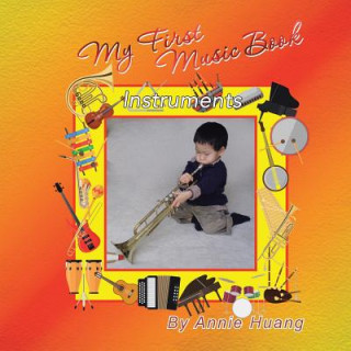 Knjiga My First Music Book Annie Huang