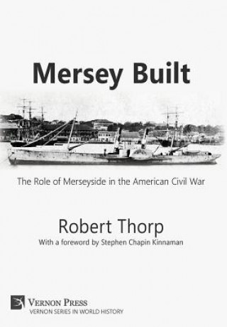 Knjiga Mersey Built Robert Thorp