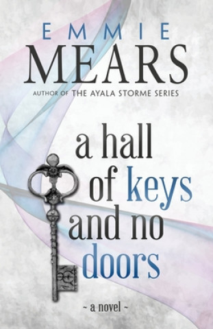 Książka Hall of Keys and No Doors Emmie Mears