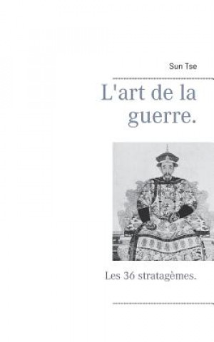 Carte L'art de la guerre. Editions Bender