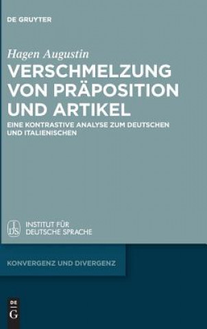 Könyv Verschmelzung Von Praposition Und Artikel Hagen Augustin