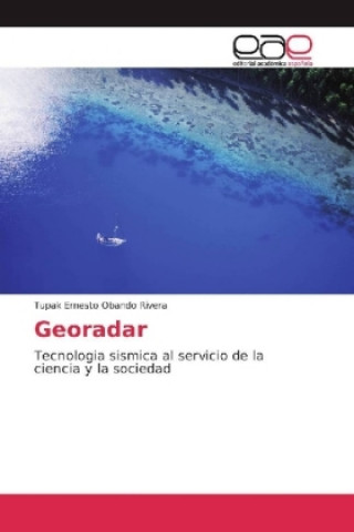 Knjiga Georadar Tupak Ernesto Obando Rivera