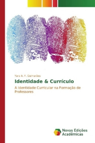Βιβλίο Identidade & Currículo Yara A. F. Guimarães