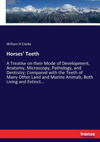 Knjiga Horses' Teeth William H Clarke