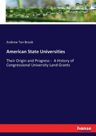 Carte American State Universities Ten Brook Andrew Ten Brook