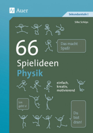 Kniha 66 Spielideen Physik Silke Schöps