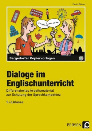 Книга Dialoge im Englischunterricht - 5./6. Klasse Patrick Büttner