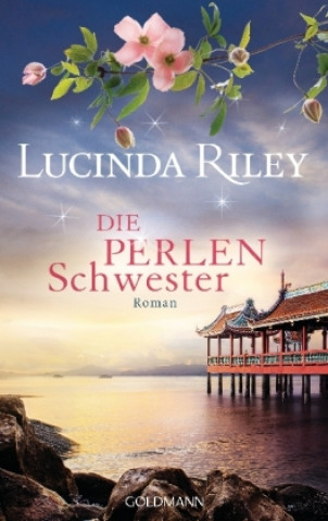 Książka Die Perlenschwester Lucinda Riley