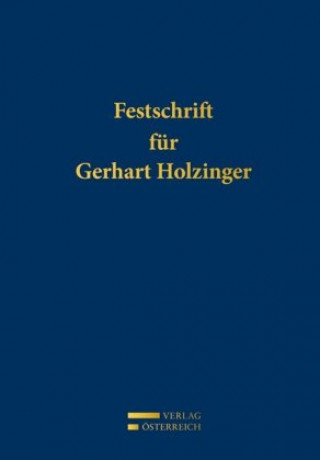 Książka Festschrift für Gerhart Holzinger Ludwig K. Adamovich