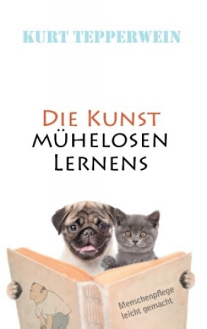 Könyv Die Kunst mühelosen Lernens Kurt Tepperwein
