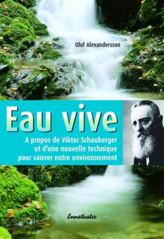 Kniha Eau vive Olof Alexandersson