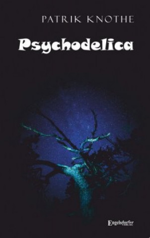 Книга Psychodelica Patrik Knothe