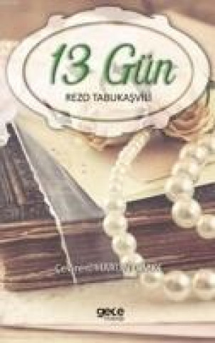 Buch 13 Gün Rezo Tabukasvili