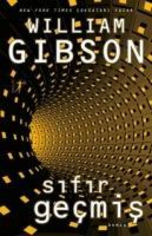 Kniha Sifir Gecmis William Gibson