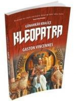 Książka Günahkar Kralice Kleopatra Gaston Vingennes