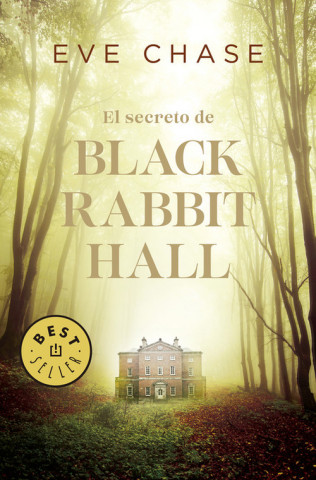 Kniha El secreto de Black Rabbit Hall EVE CHASE