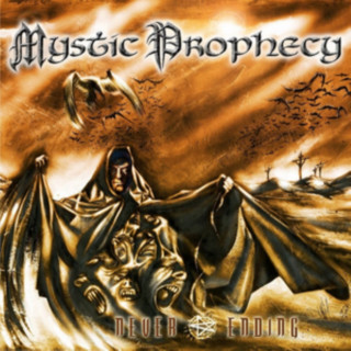 Audio Never Ending (Re-Release) Mystic Prophecy