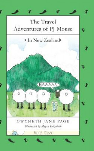 Knjiga Travel Adventures of PJ Mouse Gwyneth Jane Page