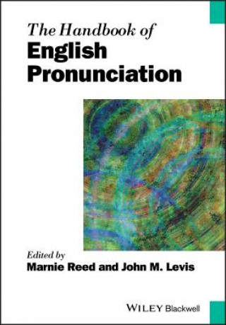 Kniha Handbook of English Pronunciation Marnie Reed