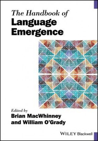 Βιβλίο Handbook of Language Emergence Brian MacWhinney