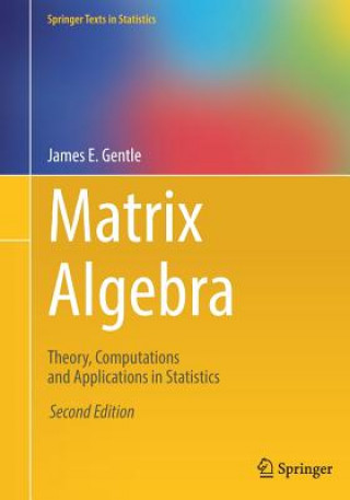 Książka Matrix Algebra James E. Gentle